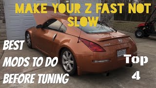 350z BEST Mods to do before a TUNE!