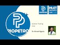 Kick off Session, PioPetro Summer Training of 2024 by Dr. Ahmed Algarhy