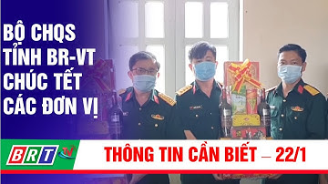 Bộ CHQS tỉnh BR-VT chúc Tết các đơn vị | BRT TV