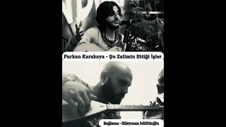 Furkan Karakaya- Şu Kanlı Zalimin Ettiği İşler Resimi