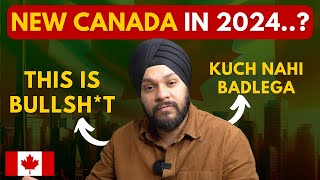 New Canada in 2024? This is Bullsh*t, Nothing will change | Gursahib Singh Canada