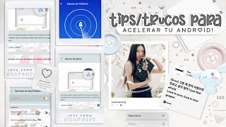 𓈒 𐚁 𝒻 ⋅ 𓈒 Tips / Trucos para Acelerar tu Android!! 📧 ۫ 𓋜 @sunrelly by ᧔♡᧓ ⠀sunrelly 3,551 views 1 year ago 10 minutes, 36 seconds
