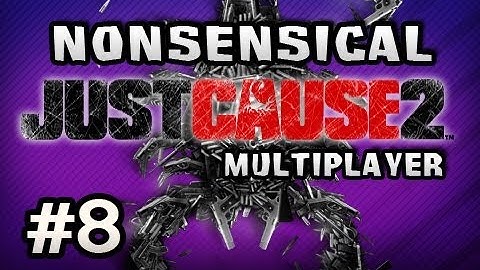 Nonsensical Just Cause 2 Multiplayer w/Nova & Sp00n Ep.8 - BIG FINALE...FOR NOW..