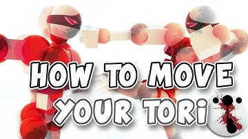 Toribash Guide | How To MOVE Your Tori