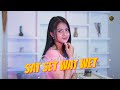 DIANDRA AYU - SAT SET WAT WET ( Official Music Video )