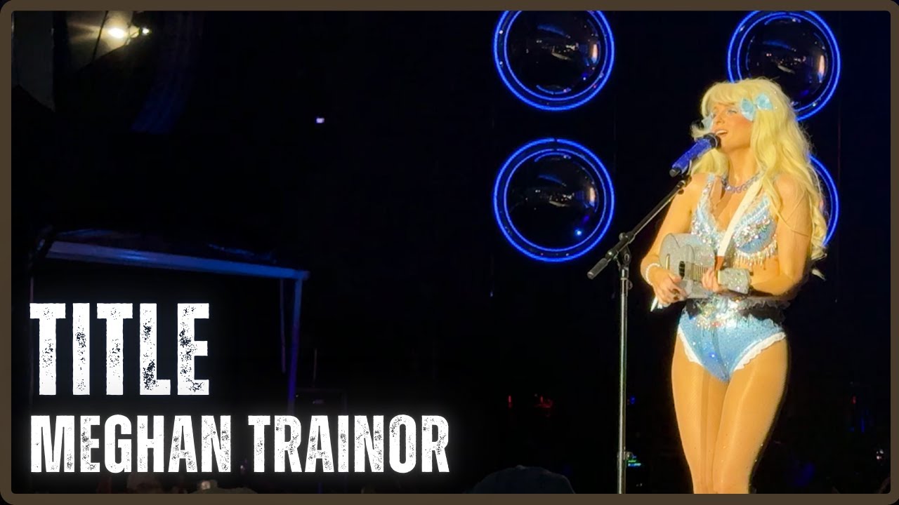 Meghan Trainor - Title (Live) at Washington State Fair in Puyallup, Washington