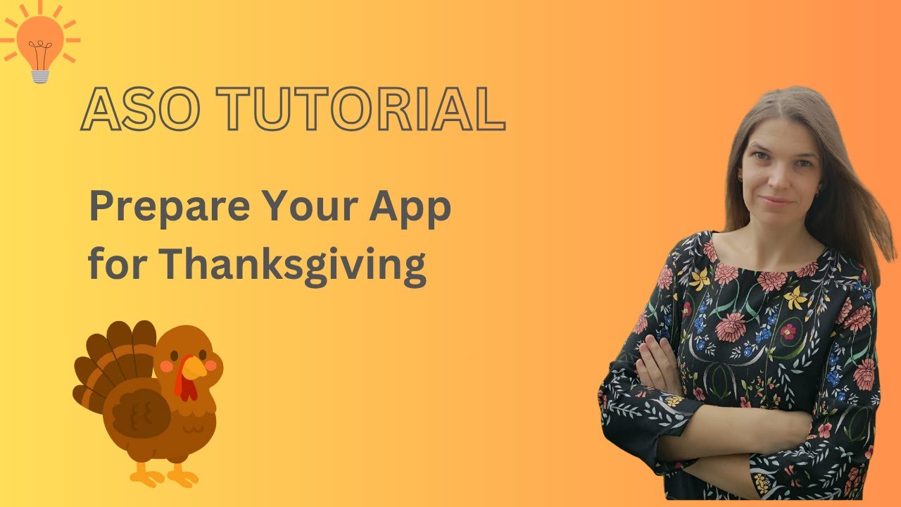Seasonal Marketing for Apps: Thanksgiving
