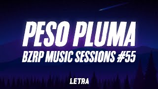 Peso Pluma letras  Bzrp  Sessions 55