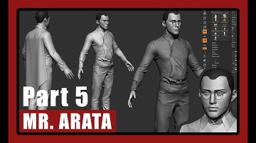 [The legend of Mr. Arata] Part 5 - Character Modeling in ZBrush