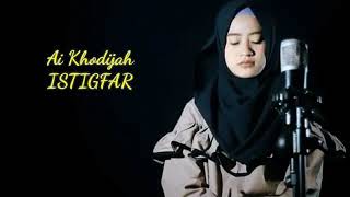 ISTIGHFAR(AI KHODIJAH)2021