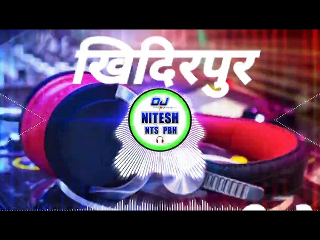 janta Uttar Pradesh ke magat ba Akhilesh ke  Nitesh DJ khidirpur class=