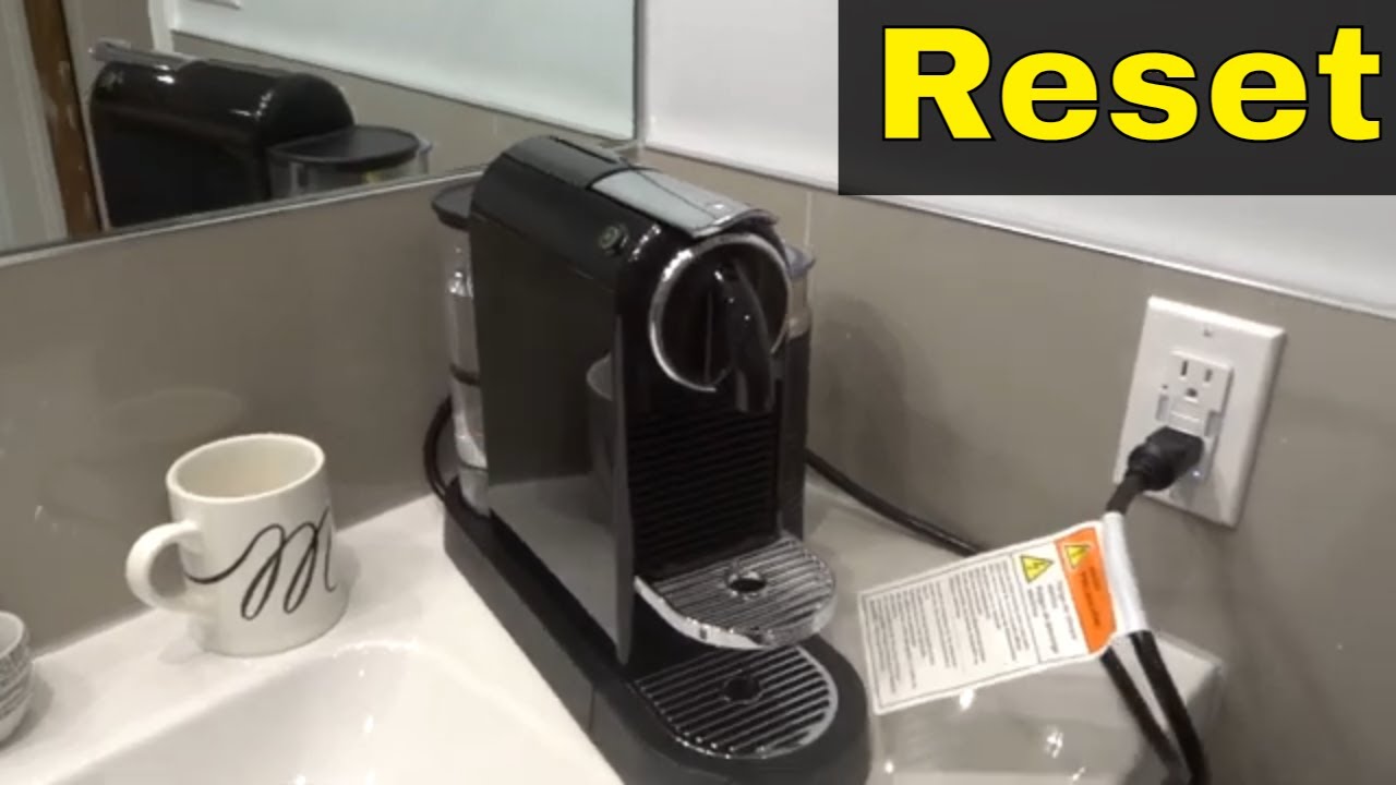 taxa Modtagelig for glemsom How To Reset Nespresso Citiz Coffee Machine-Easy Instructions - YouTube