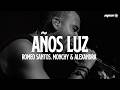 Romeo Santos, Monchy &amp; Alexandra - Años Luz (Letra)