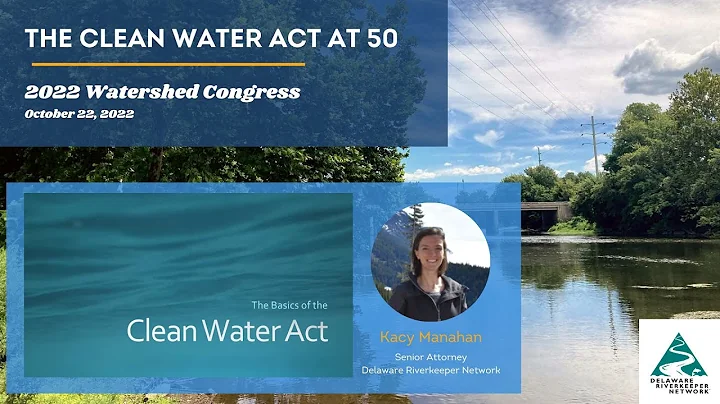 The Clean Water Act - A Legal Context