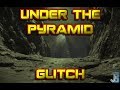 Destiny 2 | Glitch Under the Pyramid (NEW)