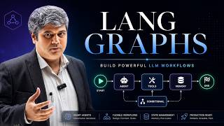 Master LangGraph: Build Powerful AI Agent Workflows with LangChain