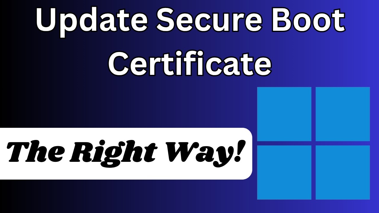 How to Update Secure Boot Certificate (The Right Way!) - YouTube