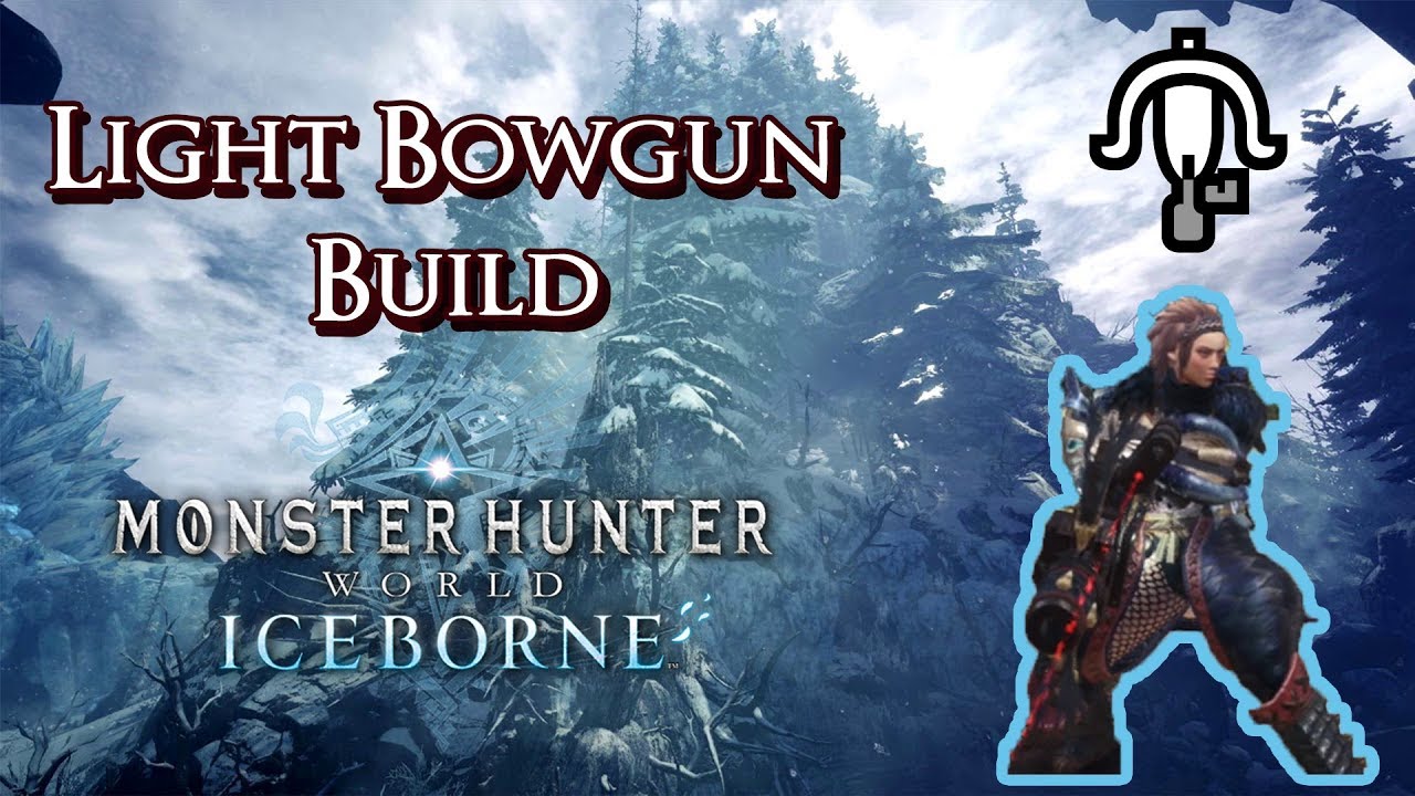 MHW Iceborne - Low MR Light Bowgun Build - Rapid Fire Pierce - YouTube