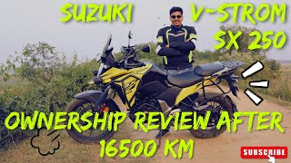 Suzuki V Strom SX 250 In Depth Review : 16500 KM Report | Pros, Cons and Much More |