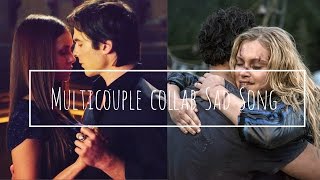 Multicouple Collab! Sad Song
