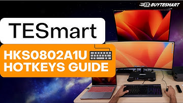Hotkey Guide: TESmart KVM HKS0802A1U Dual Monitor KVM- 4 Computer with 2 Monitor