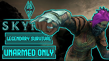 Can I Beat Skyrim Legendary Survival Difficulty With ONLY UNARMED?! | Skyrim Legendary Challenge!