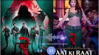 Aaj Ki Rat From Stree-2 Slow Reverb Music