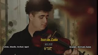 Servan Zana - SEVA'TE - Kürtçe Aşk  Şarkısı (Senin İçin) Resimi