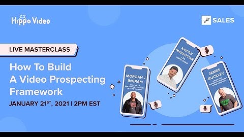 Live Masterclass: How to Build a Video Prospecting Framework