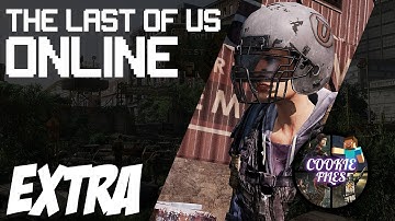 The Last of Us MP - EXTRA - 12 WEEKS COMPLETE!