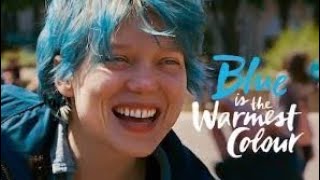 Blue Is the Warmest Colour l Lea Seydoux,Adele Exarchopoulos l Full Movie Facts And Review