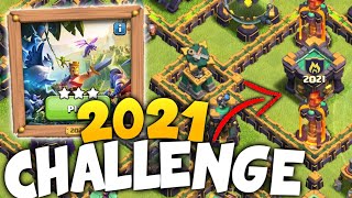 Easily 3 Star the 2021 Challenge🔥-Clash Of Clans