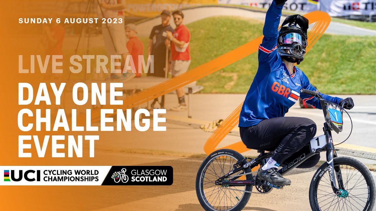 🔴 LIVE Day One - BMX Racing Challenge Event 2023 UCI Cycling World Championships