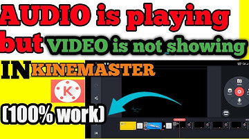 Audio is playing but Video is not Showing | In kinemater | unique tech