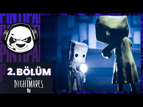 ÖĞRETMENİM BIRAK PEŞİMİ !! | Little Nightmares II Türkçe 2. Bölüm