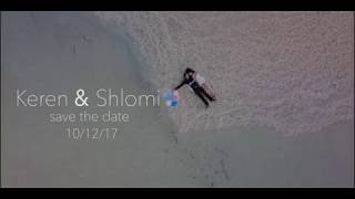 Keren & Shlomi   Save the Date