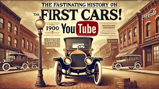 The Fascinating History of the First Cars! 🚗
