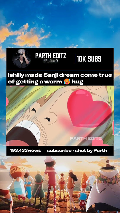 Ishilly made Sanji dream come true of getting a warm 🥵 hug #Ishilly #fishmanisland #onepiece