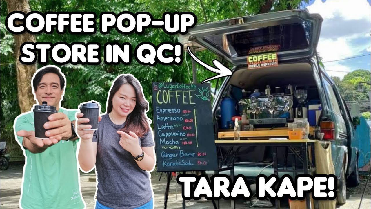 COFFEE Pop up Shop EXPERIENCE In The Philippines Lugar Coffee PH COFFEE Pop up Shop EXPERIENCE In The Philippines Lugar Coffee PH