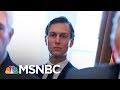 New Details Emerge On Jared Kushner's Meeting With Russian Banker | MSNBC