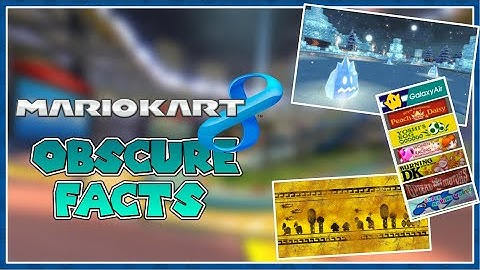 An Obscure Fact About Each Mario Kart 8 Deluxe Track (Part One)