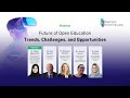 Webinar | Future of Open Education: Trends, Challenges, and Opportunities