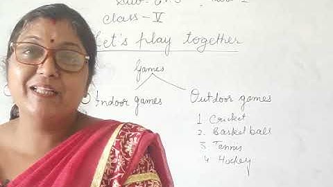 Class V EVS Chapter 5 Lets Play Together Part 1