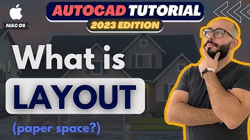 What is Layout in Autocad Mac - Autocad 2023 For Mac Tutorial