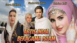 Inilah Deretan Artis India Yang Beragama Islam