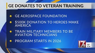 GE donates to veteran aviation technician training in North Carolina