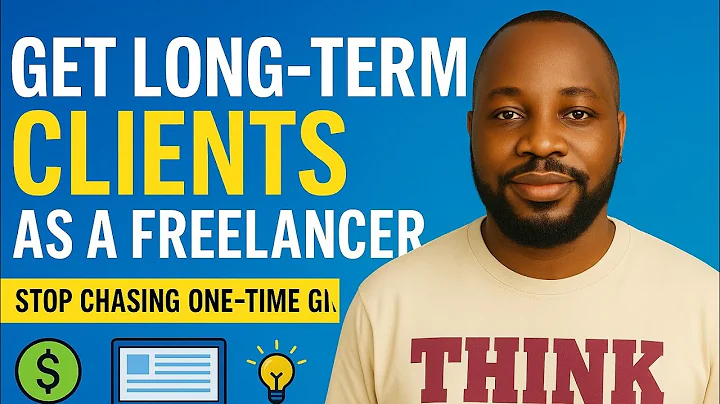 How to Get Long-Term Clients as a Freelancer (Step-by-Step Guide)