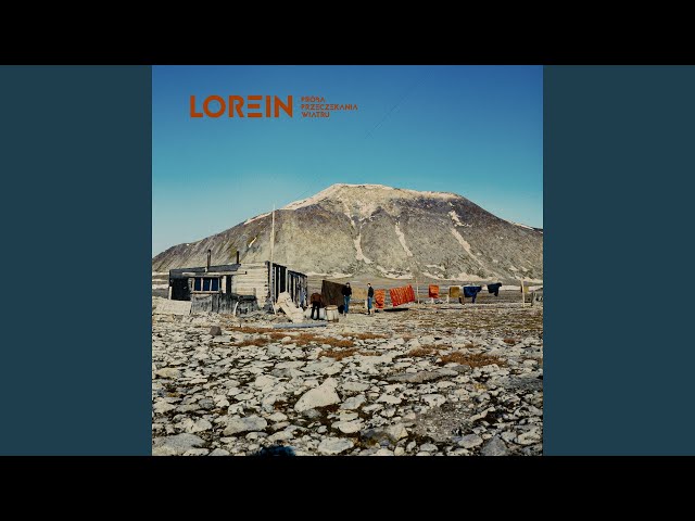 Lorein - Próba przeczekania wiatru