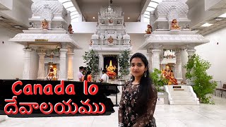 Special Temple in Canada || Etobicoke || CANADA Telugu Vlogs || Prahalicka Myakala || VLOG CANADA