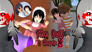 The Doll & Hands 2 | Horror & Sad Story | Sakura School Simulator